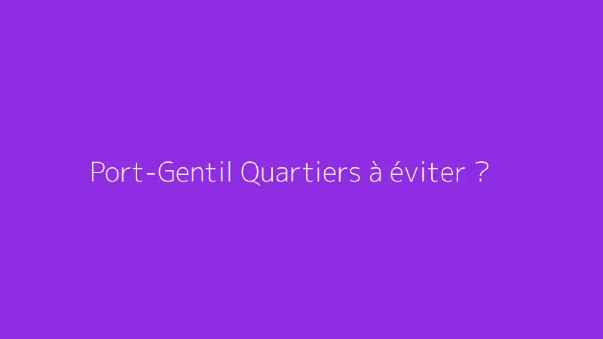 Port-Gentil Quartiers à éviter ?