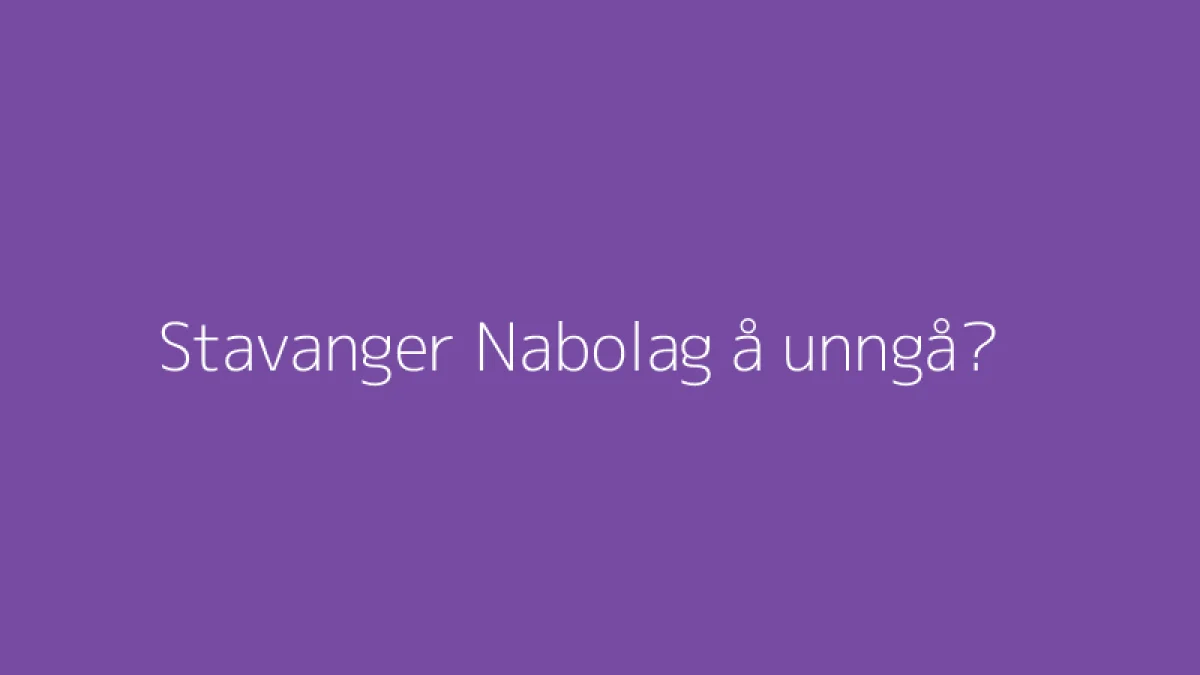 Stavanger Nabolag å unngå?