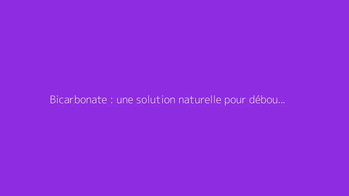Bicarbonate : une solution naturelle pour déboucher un lavabo