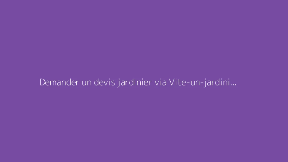 Demander un devis jardinier via Vite-un-jardinier.fr