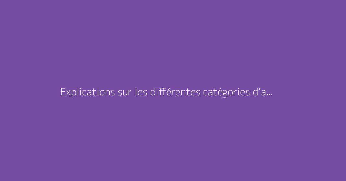 Explications sur les différentes catégories d’ampoules